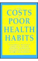The Costs of Poor Health Habits