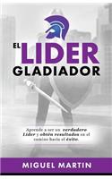 El Lider Gladiador