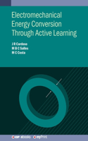 Electromechanical Energy Conversion Through Active Learning