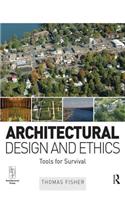 Architectural Design and Ethics