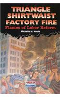 Triangle Shirtwaist Factory Fire