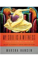 My Soul is a Witness