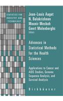 Advances in Statistical Methods for the Health Sciences