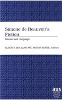Simone de Beauvoir's Fiction