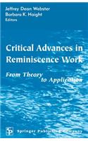 Critical Advances in Reminiscence Work