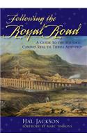 Following the Royal Road
