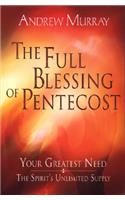 The Full Blessing of Pentecost