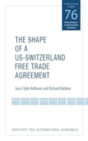 Shape of a Swiss-Us Free Trade Agreement