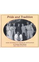 Pride and Tradition: More Memories of Northeast Minneapolis