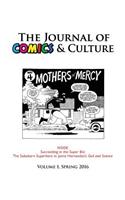 The Journal of Comics and Culture Volume 1