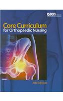 Naon Core Curriculum for Orthopaedic Nursing