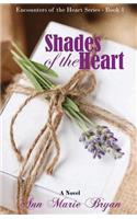 Shades of the Heart