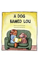 A Dog Named Lou