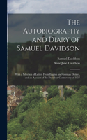 Autobiography and Diary of Samuel Davidson