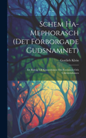 Schem Ha-Mephorasch (Det Förborgade Gudsnamnet)