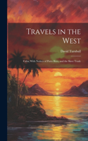 Travels in the West
