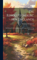 Die Revolutionskirchen Englands