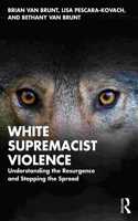 White Supremacist Violence