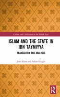 Islam and the State in Ibn Taymiyya