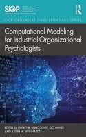 Computational Modeling for Industrial-Organizational Psychologists