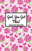 Girl, You Got This! (2020 Daily, Weekly & Monthly Planner): 2020 Diary For Women (Week To View and Month To View) With BONUS Goals Planner Section Inside) 6x9 inches (A5 approximate)Purse SizePretty Floral De