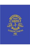 I Can Do All Things Through Christ