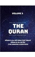 The Quran - English Translation with Surah Introduction - Volume 3