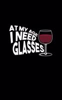 At My Age I Need Glasses
