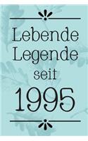 Lebende Legende 1995: DIN A5 - 120 Punkteraster Seiten - Kalender - Notizbuch - Notizblock - Block - Terminkalender - Abschied - Geburtstag - Ruhestand - Abschiedsgeschen