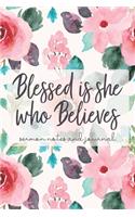 Blessed is She Who Believes