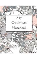 My Optimism Notebook