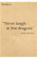 Journal: Never Laugh at Live Dragons - Map of Middle Earth - Tolkien Quote Premium College Ruled Journal - 120 Pages