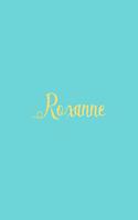 Roxanne