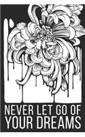 Never Let Go of Your Dreams