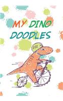 My Dino Doodles: A Journal and Doodle Book For Girls or Boys or any Dinosaur Lover