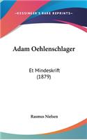 Adam Oehlenschlager