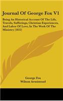 Journal Of George Fox V1