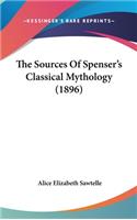 The Sources of Spenser's Classical Mythology (1896)