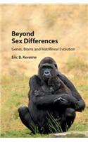 Beyond Sex Differences