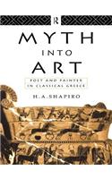 Myth Into Art