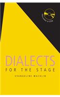 Dialects for the Stage