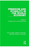 Freedom and Stability in the World Economy