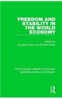 Freedom and Stability in the World Economy