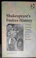 Shakespeare's Festive History