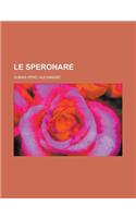 Le Speronare