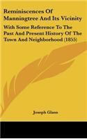 Reminiscences of Manningtree and Its Vicinity