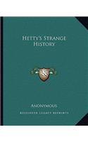 Hetty's Strange History