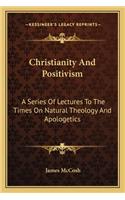 Christianity And Positivism