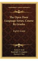 The Open Door Language Series, Course by Grades