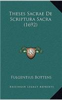 Theses Sacrae De Scriptura Sacra (1692)
